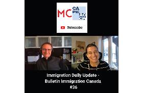 Immigration Daily Update - Bulletin Immigration Canada #36